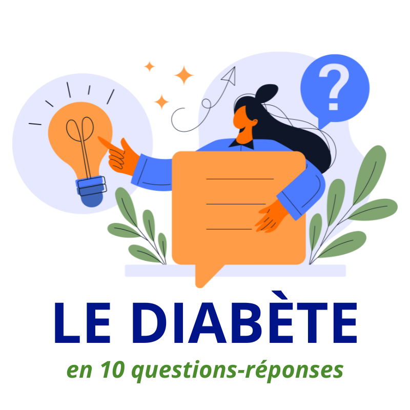 LE DIABÈTE EN 10 QUESTIONS